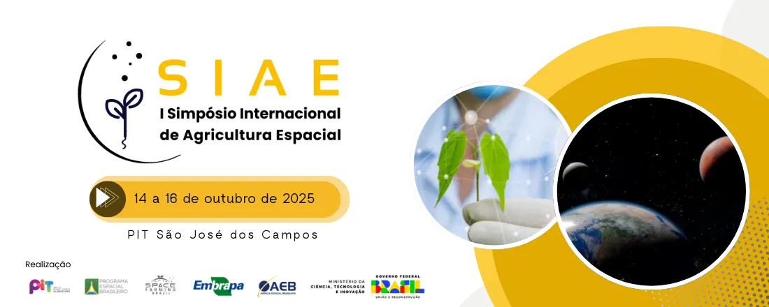 1º Simpósio Internacional sobre Agricultura Espacial - SIAE