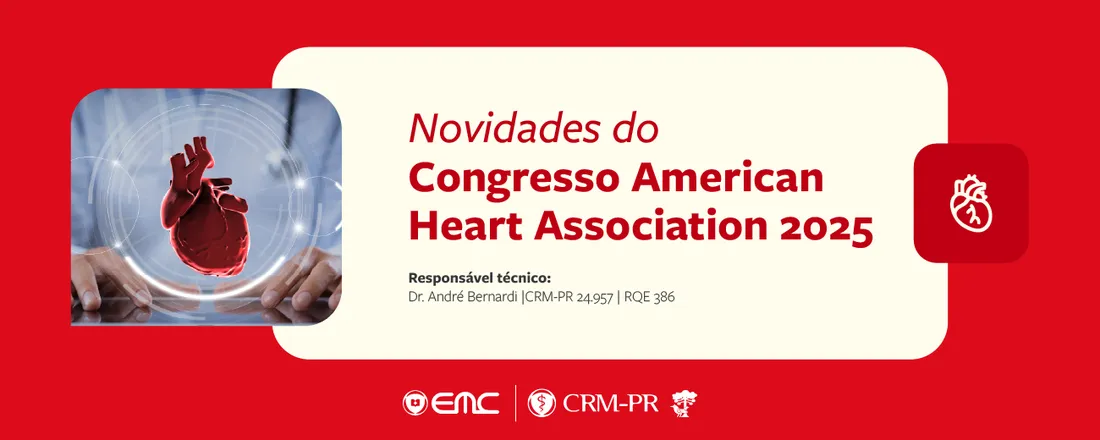 Ciclo de Palestras em Cardiologia - Novidades do Congresso da American Heart Association 2025
