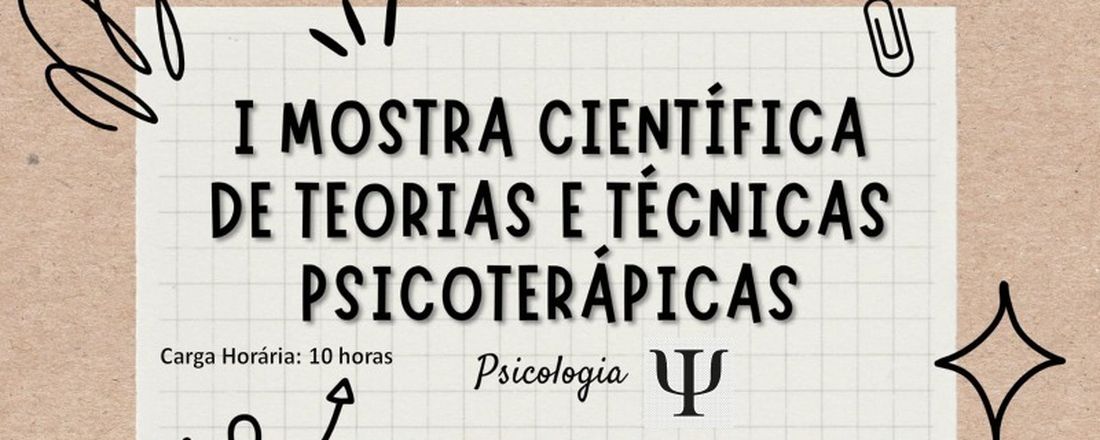 1º Mostra Científica de Projetos de Extensão de Teorias e Técnicas Psicoterápicas