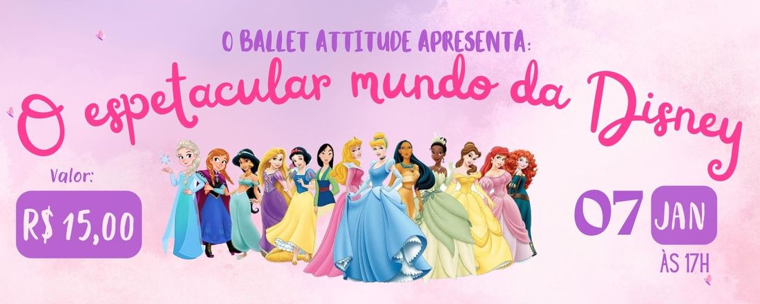 O ESPETACULAR MUNDO DA DISNEY