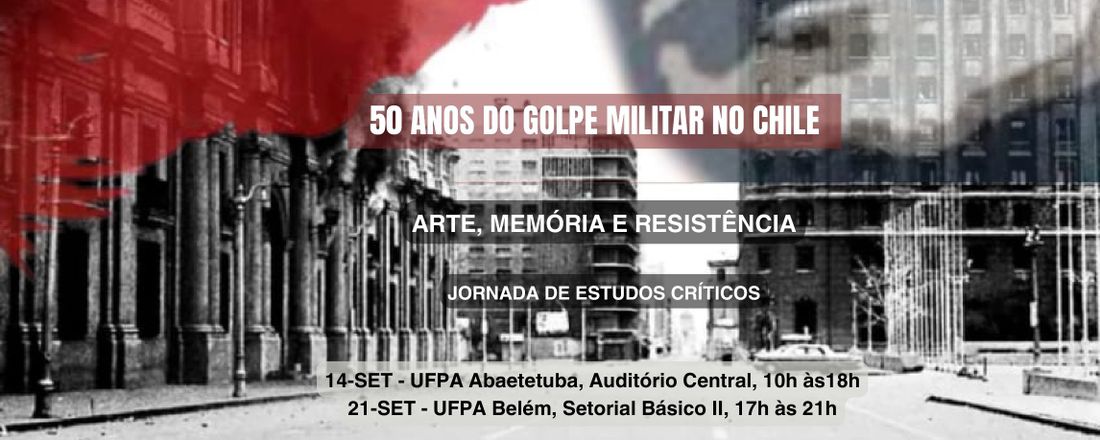 50 Anos do Golpe Militar no Chile - Arte, Memória e Resistência