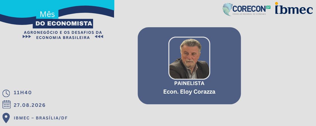 Agronegócio e os Desafios da Economia Brasileira