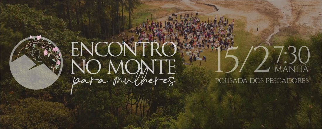 Encontro no Monte para Mulheres