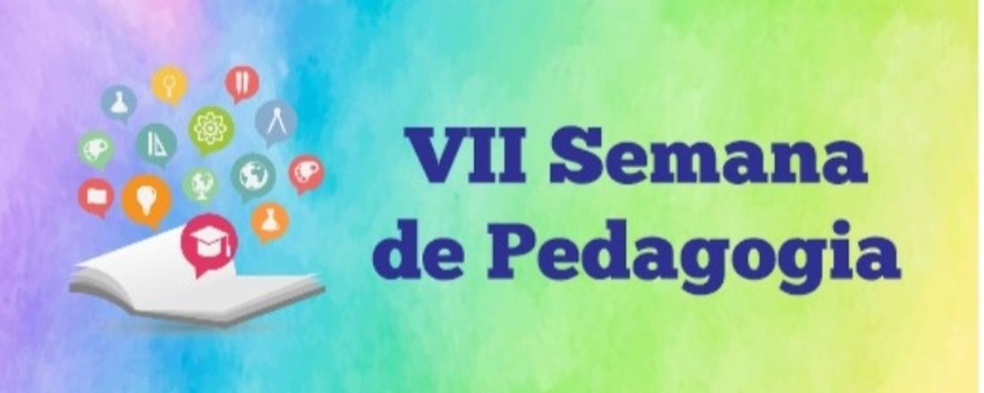 VII SEMANA DE PEDAGOGIA: DESAFIOS E PERSPECTIVAS DE EDUCAÇÃO E FORMAÇÃO DOCENTE PÓS-PANDEMIA.