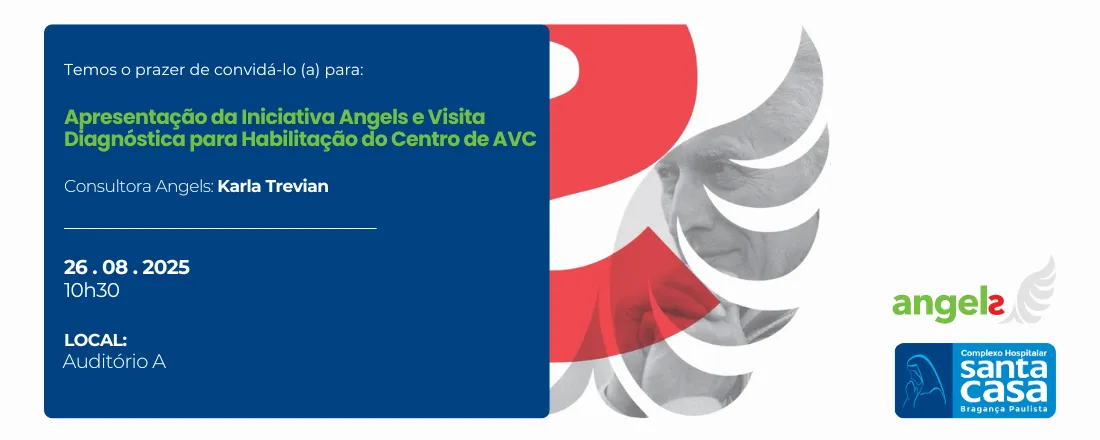 Iniciativa Angels e Visita Diagnóstica para Habilitação do Centro de AVC