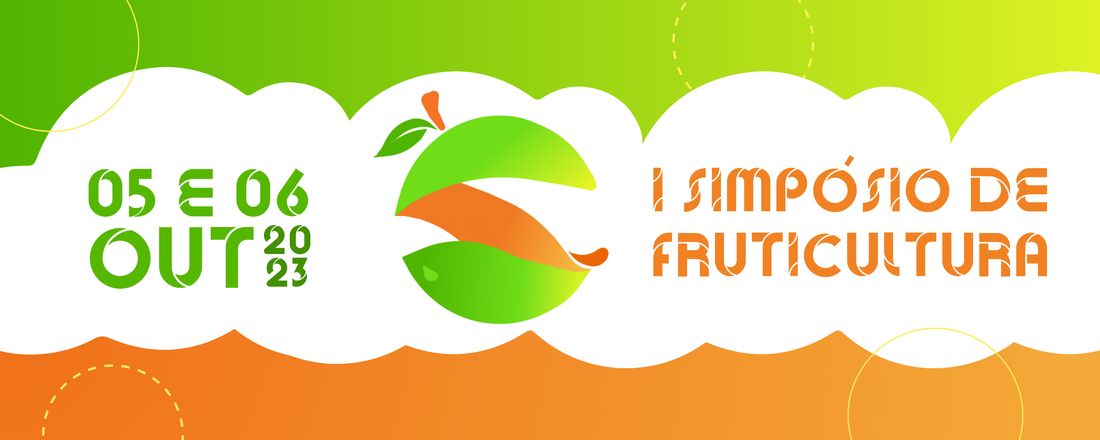 I Simpósio de Fruticultura: Cultivando uma fruticultura integrada e sustentável