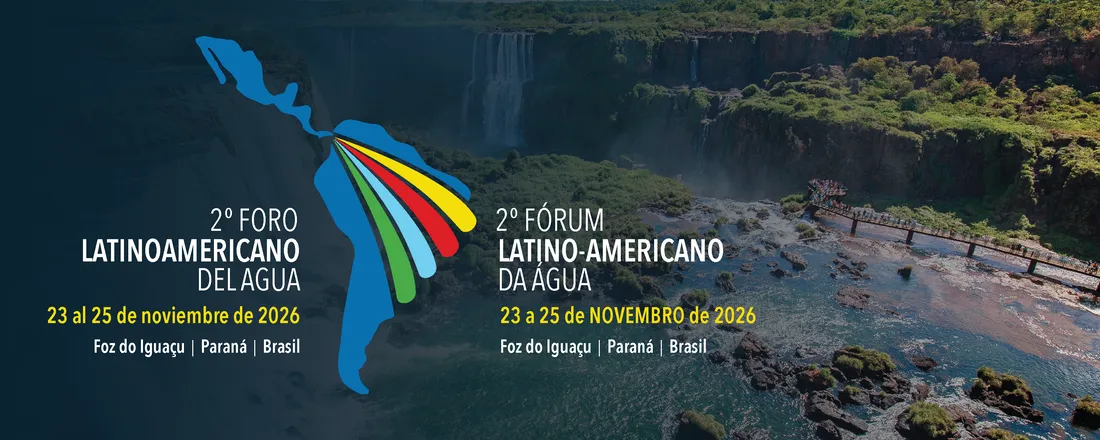 2° Fórum Latino-americano da Água