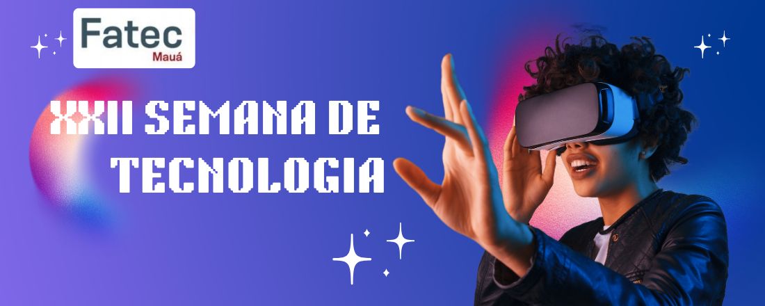 XXII Semana de Tecnologia