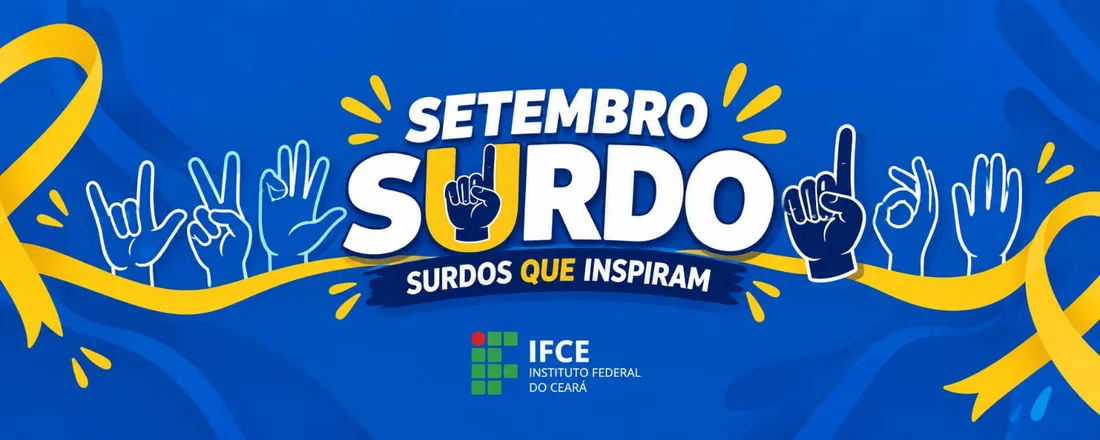 SURDOS QUE INSPIRAM - Memórias, Experiências, Arte e Futuro.