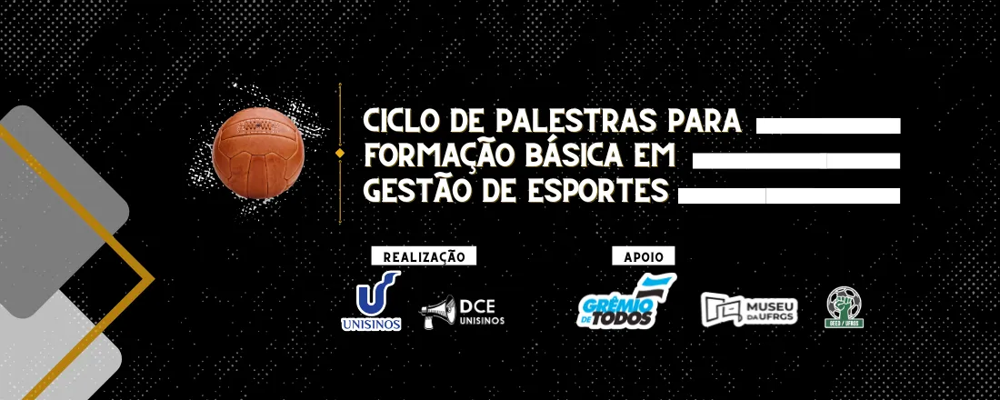Ciclo de Palestras para Formação Básica em Gestão de Esportes