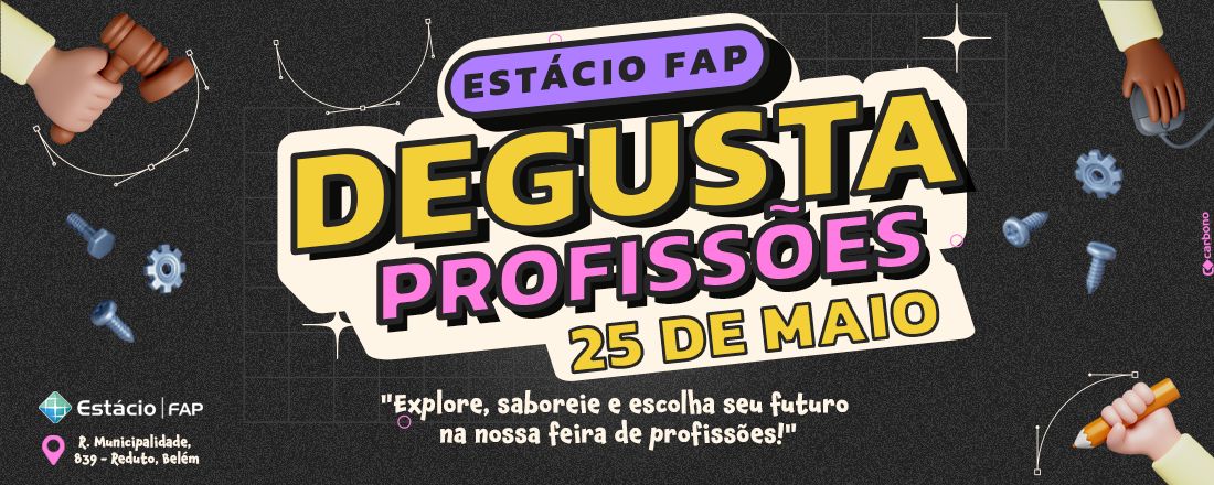 Degusta Profissões - Faculdade Estácio do Pará