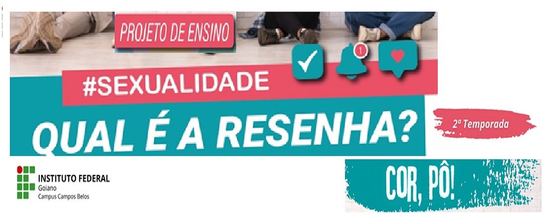 Sexualidade: qual é a resenha? 2ª temporada