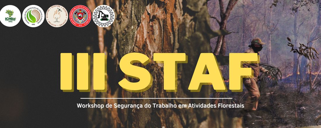 III STAF - Workshop de Segurança do Trabalho em Atividades Florestais