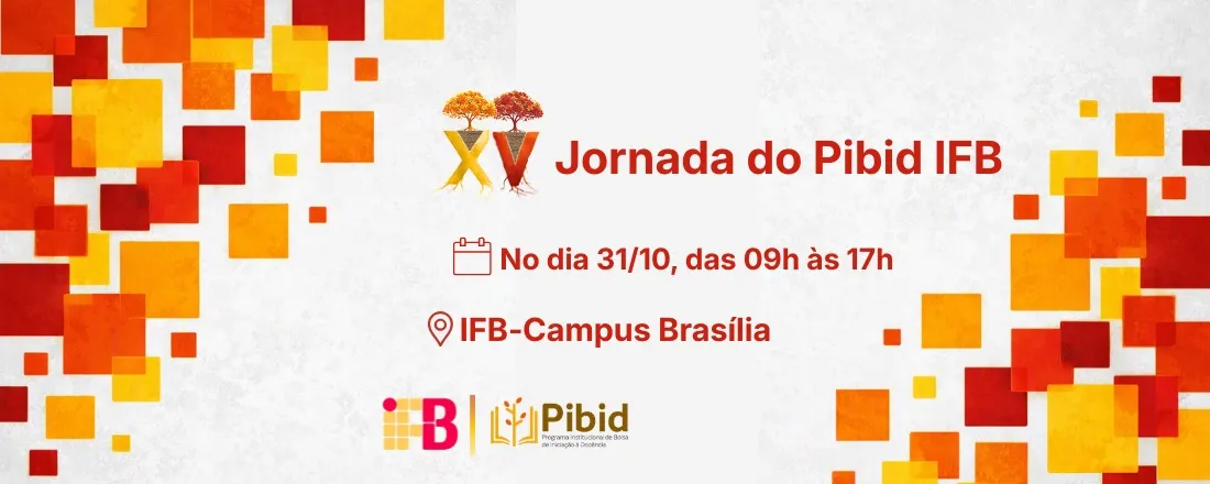 XV Jornada do PIBID IFB