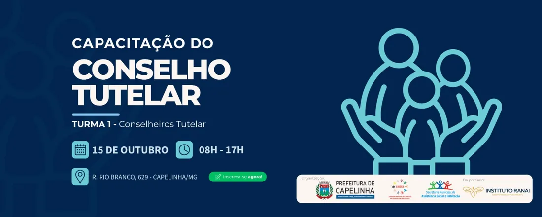 Capacitação do Conselho Tutelar - 1ª Turma - Conselheiro Tutelar - Capelinha/MG