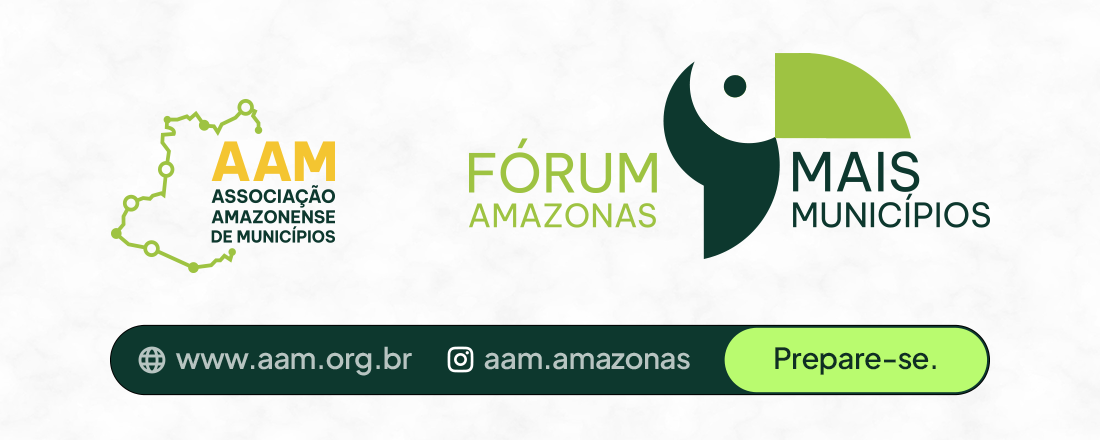 Fórum Amazonas +Municípios - 2ª Edição