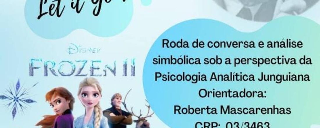 Roda de Conversa e Análise do Filme Frozen II com a Psicologia Junguiana