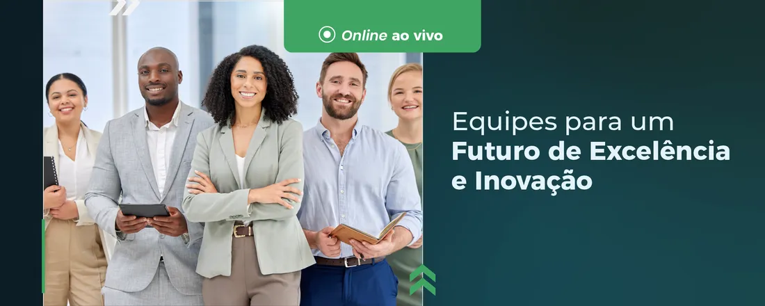 LIDERANÇA TRANSFORMACIONAL: INSPIRANDO EQUIPES PARA O FUTURO
