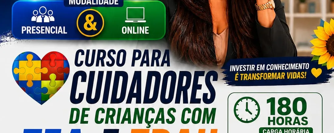 CURSO DE CAPACITAÇÃO PARA CUIDADORES DE CRIANÇA COM TEA E TDAH