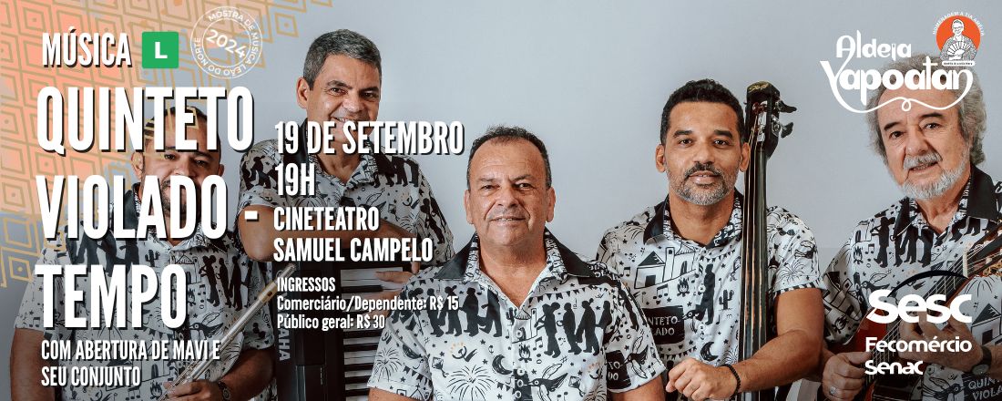 QUINTETO VIOLADO - SESSÃO LEÃO DO NORTE (ALDEIA YAPOATAN)