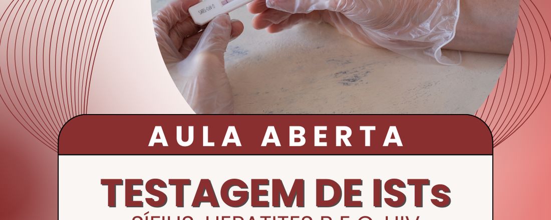 Aula aberta: Testes de IST´s