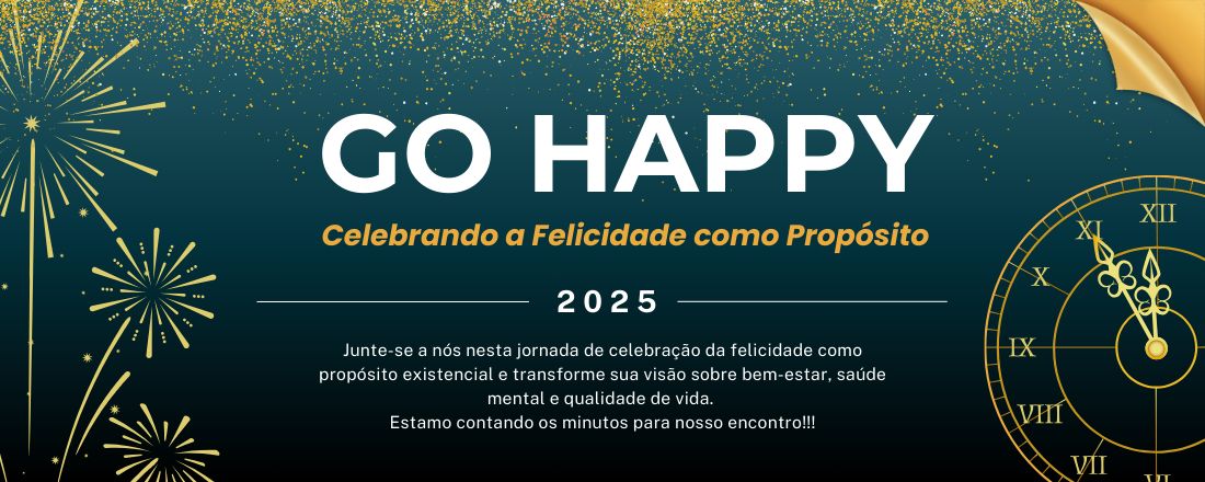 Congresso Go Happy - "Celebrando a Felicidade como Propósito"