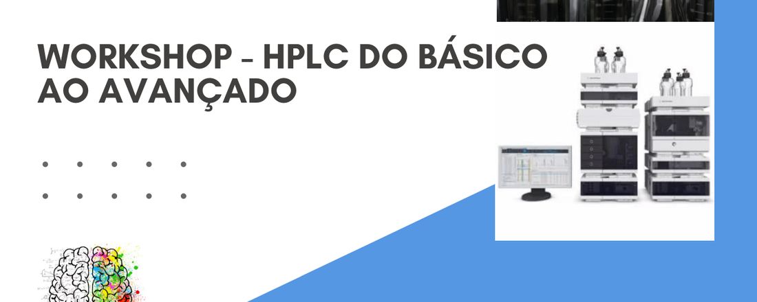 Workshop - HPLC do Básico ao avançado