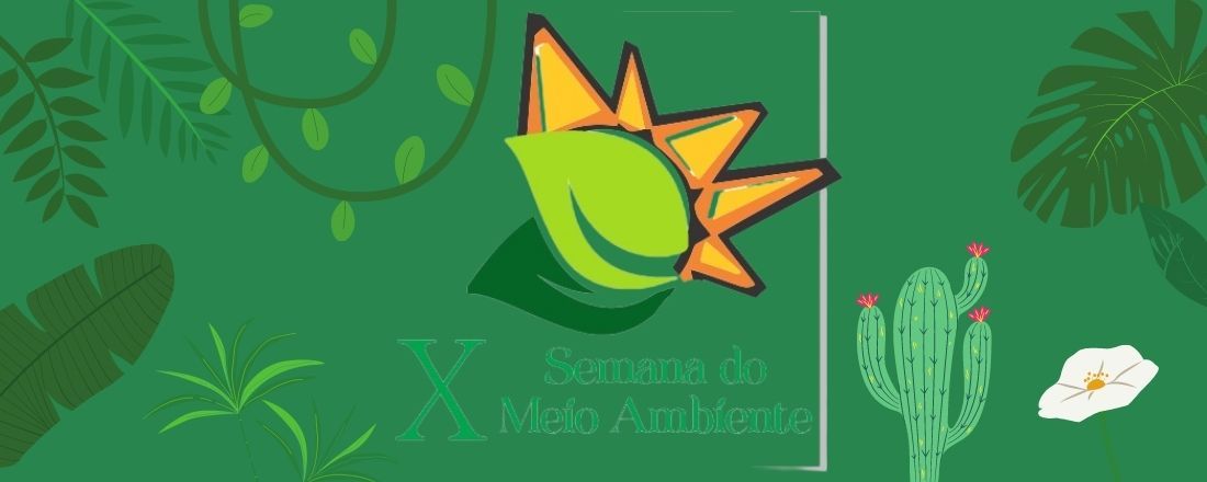 X Semana do Meio Ambiente do Agreste