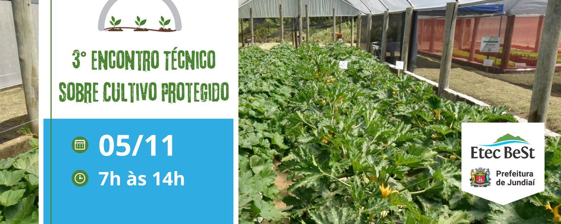 3º Encontro de Cultivo Protegido - Jundiaí/SP