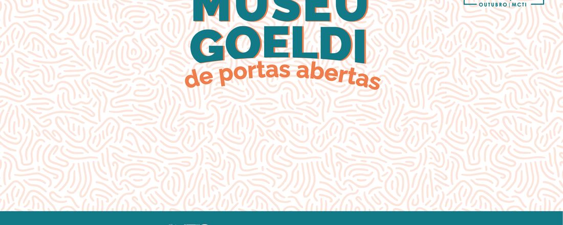 Museu Goeldi de Portas Abertas