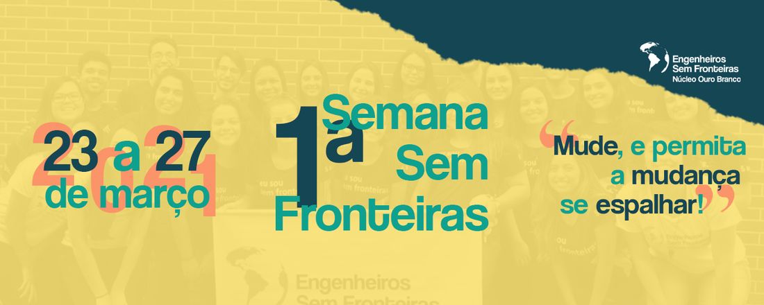 Semana Sem Fronteiras - Engenharia e Voluntariado