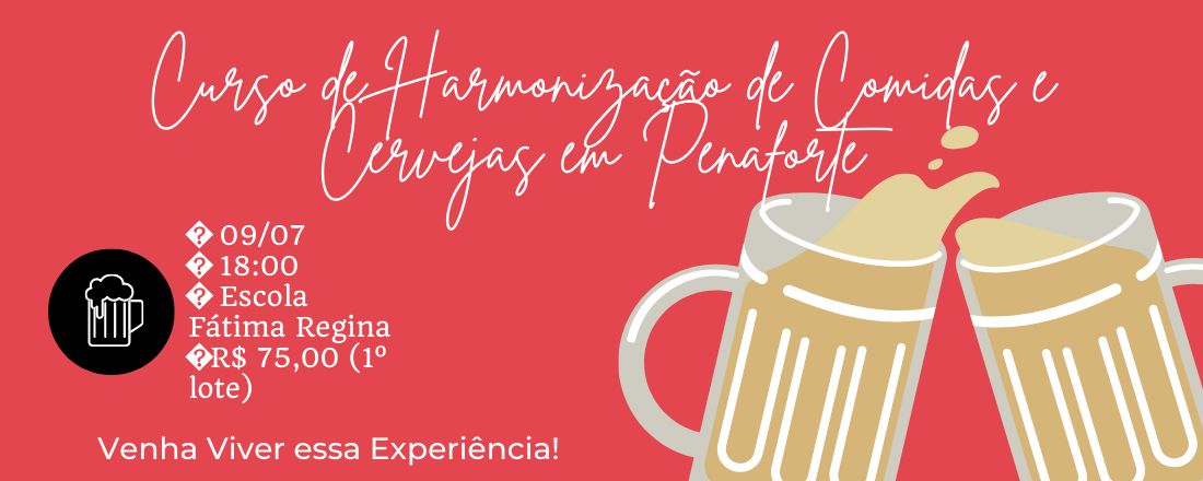 Harmonização de Comidas e Cervejas em Penaforte - CE