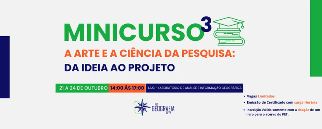 Minicurso a Arte e a Ciência da Pesquisa: Da Ideia ao Projeto 3