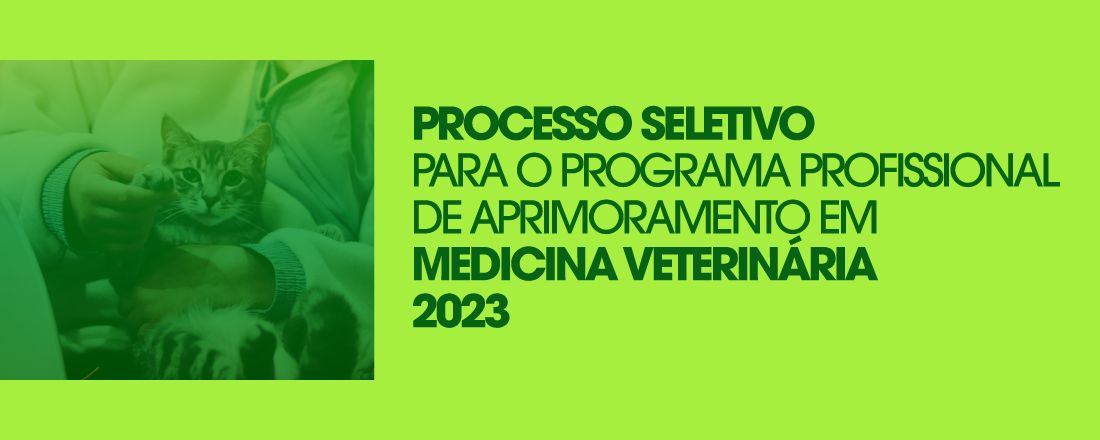 [DOURADOS] Processo Seletivo - Programa Profissional de Aprimoramento em Medicina Veterinária