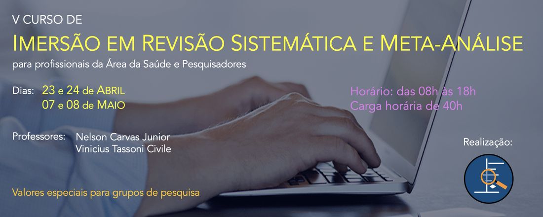 V Curso de Imersão em Revisão Sistemática e Meta-Análise