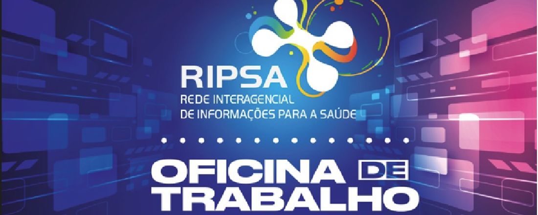 Oficina de Trabalho Interagencial da RIPSA