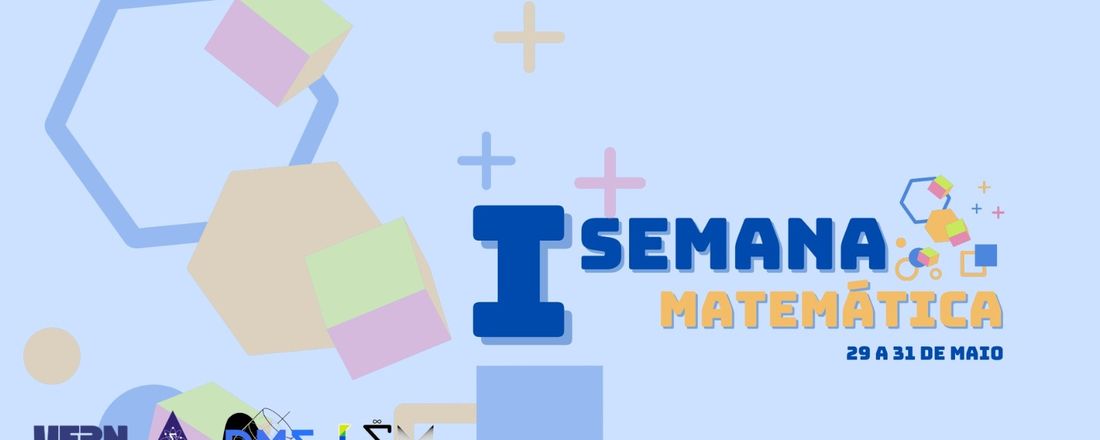 Semana da Matemática de 24 à 26 de maio de 2023