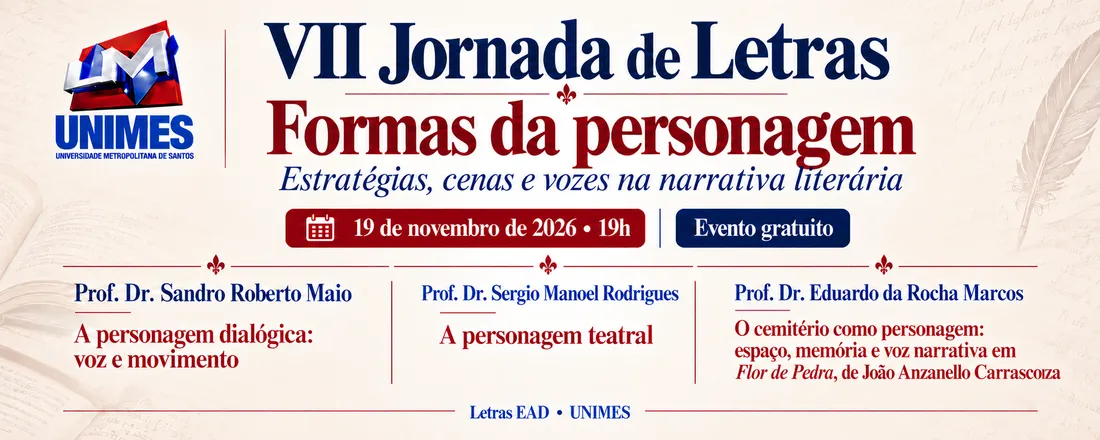 VII Jornada de Letras – Formas da personagem: estratégias, cenas e vozes na narrativa literária