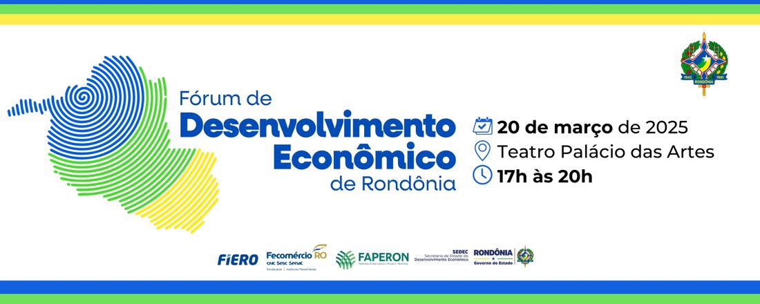 Fórum Estadual de Desenvolvimento Econômico de Rondônia