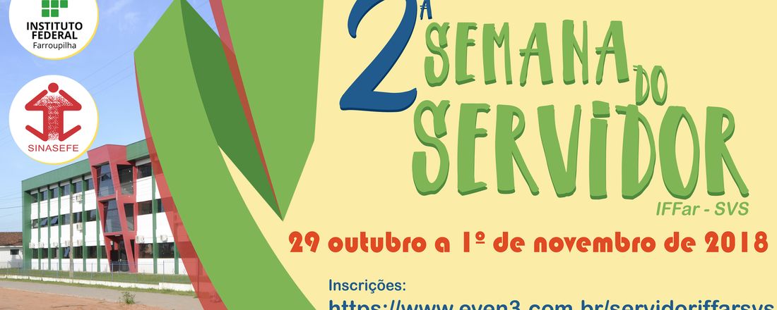 Semana do Servidor 2018 - IFFar SVS