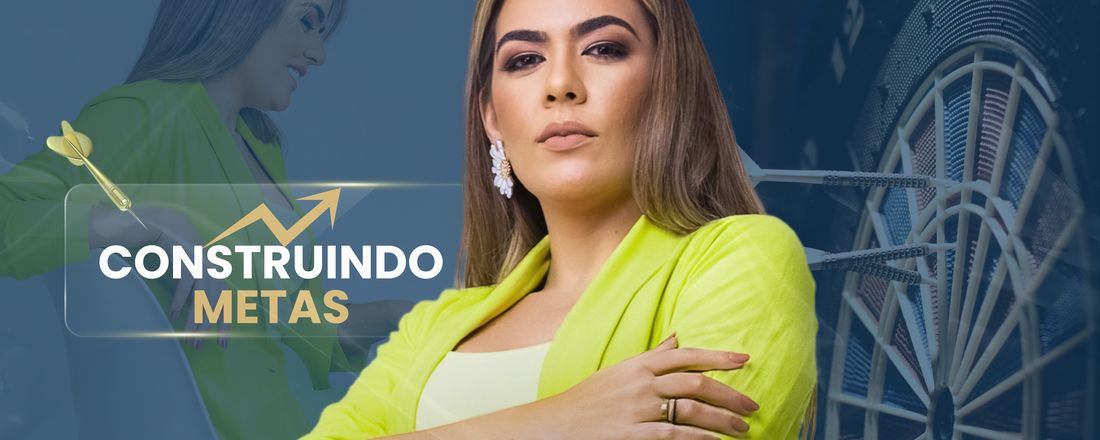 construindo metas com Luma Maia