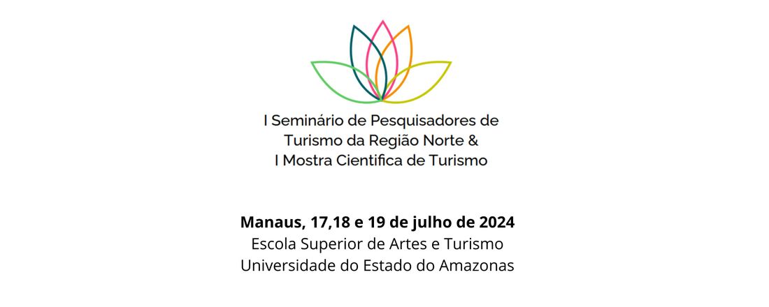 I Seminário de Pesquisadores de Turismo da Região Norte - SEPETE