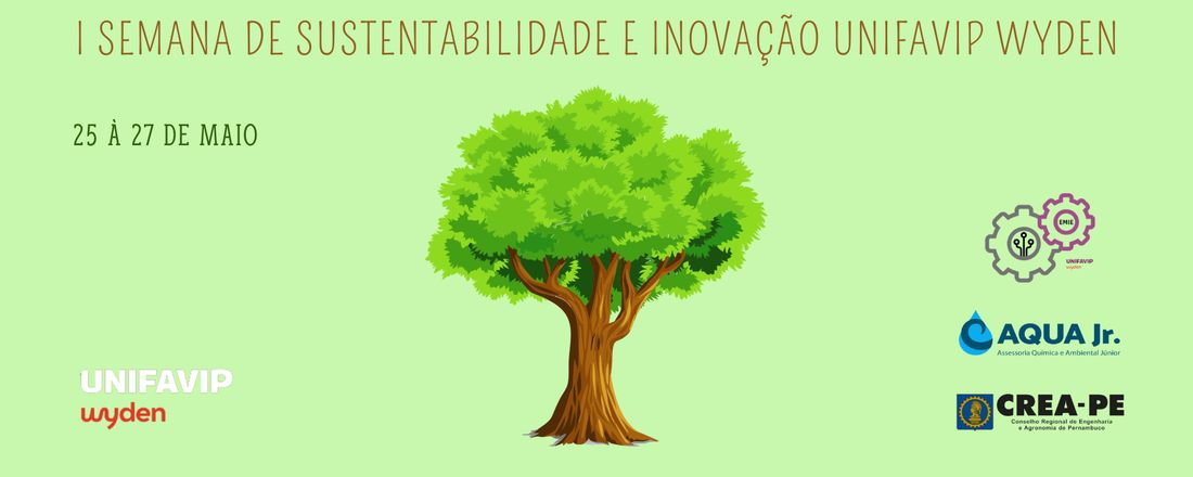 I Semana de Sustentabilidade e Inovação Unifavip Wyden
