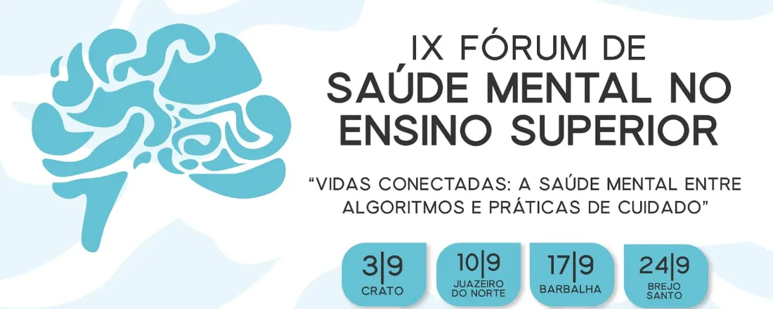 IX Fórum Itinerante de Saúde Mental no Ensino Superior
