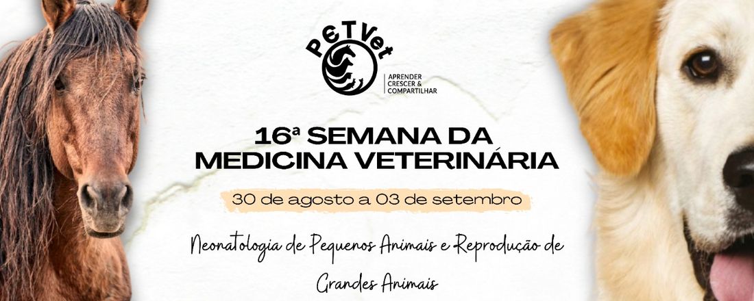 XVI SEMANA DA VETERINÁRIA - EDIÇÃO ONLINE