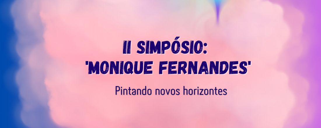 II Simpósio Monique Fernandes