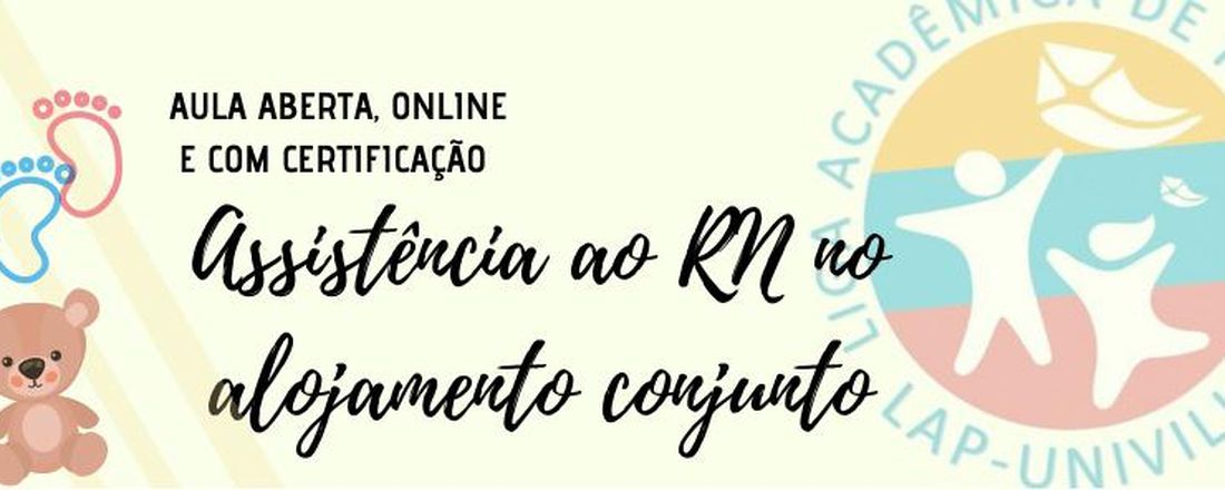 Aula: Assistência ao RN no alojamento conjunto - LAP Univille