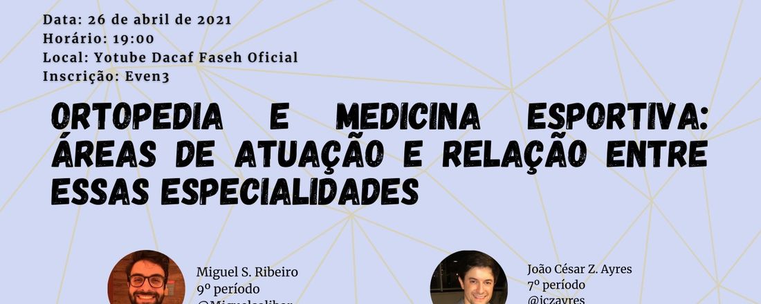 Palestra: Ortopedia e medicina esportiva: áreas de atuação e relação entre essas especialidades