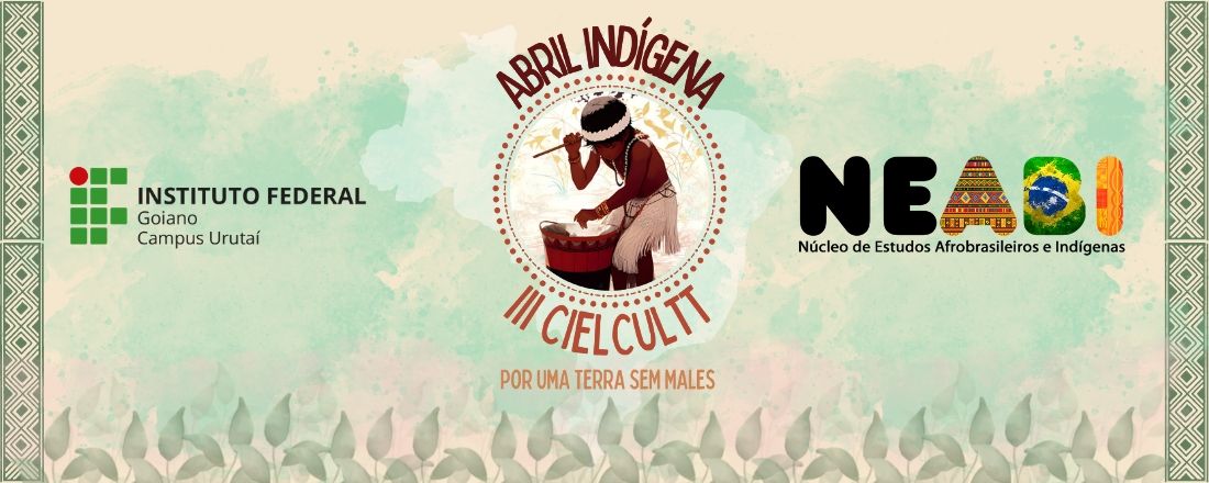 Abril Indígena e III CIELCULTT