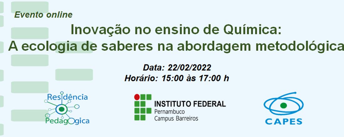 Inovação no ensino de Química: A ecologia de saberes na abordagem metodológica